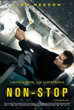 Non stop (2014) เที่ยวบินระทึก ยึดเหนือฟ้า
